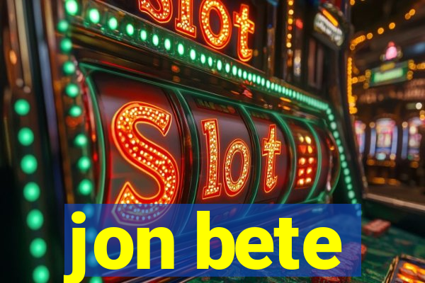 jon bete